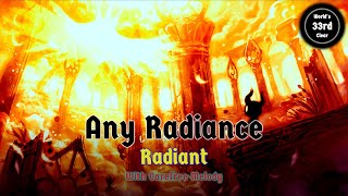 Beating Any Radiance Hitless Kinda [upl. by Ative490]