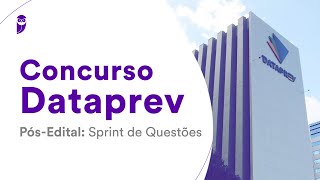 Concurso Dataprev  PósEdital Sprint de Questões [upl. by Held716]