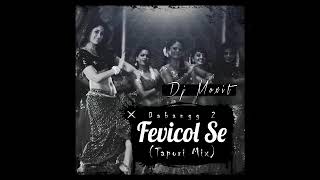 Fevicol Se Tapori Mix Dj Moxit [upl. by Lraep]