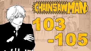 Part 2 is Hilarious  Chainsaw Man Chapters 103105 Live Reaction [upl. by Enoved]