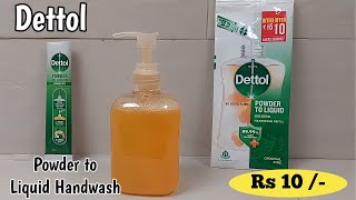 Dettol पाउडर से हैंडवाश  Dettol Powder to Liquid Handwash Review amp Demo in Hindi  Rs 10 for 185ml [upl. by Byrn]