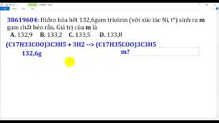 Hiđro hóa hết 1326gam triolein với xúc tác Ni t° sinh ra m gam chất béo rắn Giá trị của m là [upl. by Rance]