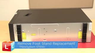 ThinkSystem ST550 removing foot stands [upl. by Clippard]