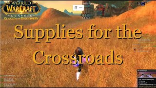 Supplies for the Crossroads  WOW Classic Quest  WoW SOD [upl. by Staley]