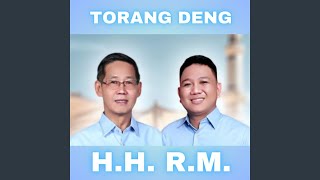 TORANG DENG HH RM [upl. by Llekram]