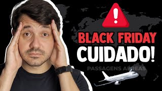 🤑 BLACK FRIDAY  Pacotes de Viagem e Passagens Aérea Vale a pena [upl. by Nevanod]