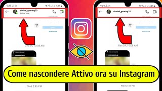 Come disattivare lo stato dellattività su Instagram 2023  Come nascondere Attivo ora su Instagram [upl. by Nosauq300]