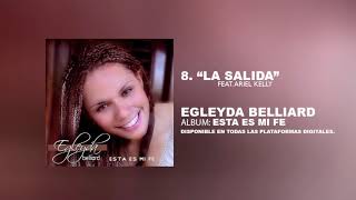 La Salida  Egleyda Belliard  Track 8 [upl. by Naesyar]