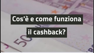 Cashback cosè e come funziona [upl. by Aidyl]