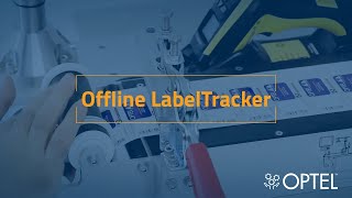 Offline LabelTracker  OPTEL GROUP [upl. by Glaudia]