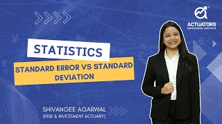 Standard Error vs Standard Deviation  Statistics  Actuarial Science  Shivangee Agarwal Maam [upl. by Wesla]