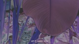 José González  Let It Carry You Lyric Video [upl. by Chere]