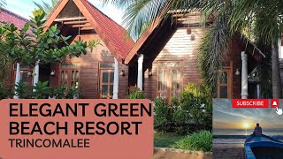 Elegant Green Beach Hotel  Trincomalee  Sri lanka [upl. by Seton875]