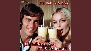 Die Leidenschaft für Scheidensaft feat Rolf Rolfsen amp Beate [upl. by Ahsap238]