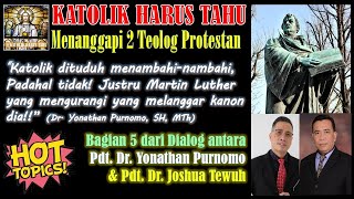 KATOLIK HARUS TAHU Bukan Katolik yang menambah quotML justru mengurangi kitab PL quot Pdr Dr Yonathan [upl. by Lotsyrc530]