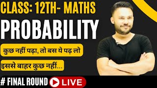 Grand Revision Class 12  Day 5   Probability Chapter 13 Math  Shivang Gupta [upl. by Mady]