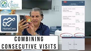 How To Combine Consecutive Visits in Axxess EVV [upl. by Welcome425]