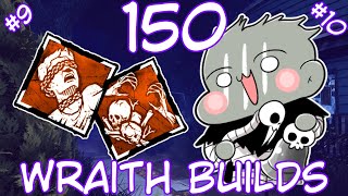 The Power of Pentimento  Plaything  150 Wraith Builds 9 and 10  Dead by Daylight [upl. by Reena259]