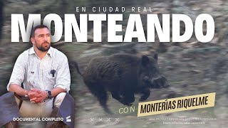 MONTEANDO 🔝🐗 EN CIUDAD REAL CON MONTERIAS RIQUELME  TOCANDO EL CIELO [upl. by Mavis]