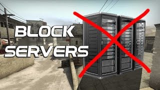 Block Server Regions in CSGO [upl. by Chloras]