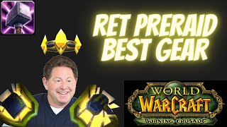 Ret TBC Preraid BIS Gear Guide Get these amazing items from quests and crafting with no RNG [upl. by Aikemehs156]