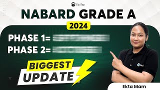 NABARD Grade A Notification 2024  NABARD Phase 1 amp 2 Expected Exam Date  NABARD Vacancy  EduTap [upl. by Mahalia]