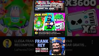 No es bait¡¡¡FRANK REY YA SALIÓ A LA VENTA brawlstars bs [upl. by Sauls617]