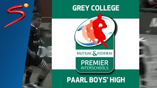 MampF Premier Interschools Grey College vs Paarl Boys High 1st Half [upl. by Lehcin361]