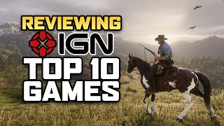 Reviewing IGNs Top 10 Games Of All Time [upl. by Bilski]