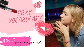 Sexy Vocabulary How to Talk about Sex and Love and All That Stuff [upl. by Lednem]