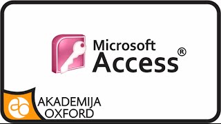 Kurs i Obuka za Ms Access  Akademija Oxford [upl. by Rivers]