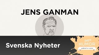 Jens Ganman gissar vad som toppar nästa veckas nyheter [upl. by Gifford]