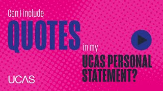 Can I include quotes in my UCAS personal statement [upl. by Kosiur507]