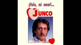 Junco  Hola Mi Amor HQ [upl. by Idolem]