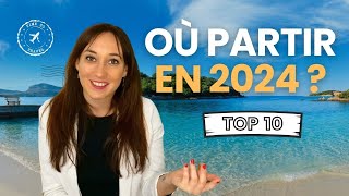 TOP 10 DES MEILLEURES DESTINATIONS DE 2024 🌍 Des endroits insolites et authentiques [upl. by Akyre]