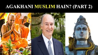 Ismaili Agakhani Muslim hain ExIsmaili Exposing PART 2 [upl. by Ahsatsana]