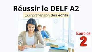 Réussir le DELF A2  Compréhension des écrits  lire 6 petits textes et repérer des informations  2 [upl. by Jorgensen437]