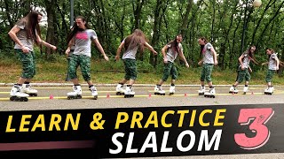 Learn amp Practice Slalom  Inline Skates  Session 3 [upl. by Barrow165]