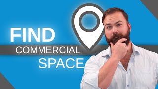 How To Find Commercial Space For Rent The 3 Best Strategies [upl. by Llertrac]