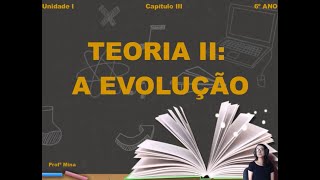 Criacionismo e Teoria da Evolução 6º ano [upl. by Lenno]