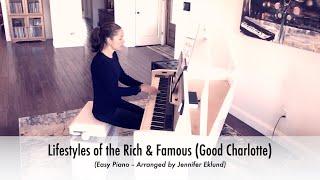 Lifestyles of the Rich and Famous Good Charlotte  Easy Piano Sheet Music [upl. by Brinson]