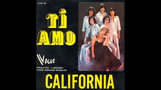 CALIFORNIA  Ti amo French Cover Umberto Tozzi 45T  1977 [upl. by Leaper463]