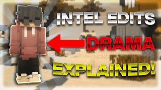 Intel Edits Drama Explained [upl. by Rosita339]