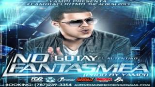 No Fantasmea  Gotay El Autentiko Original Con Letra ā…REGGAETON 2012ā… LETRA DE CANCION [upl. by Retsam694]