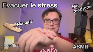 ASMR Evacuer le stress [upl. by Bonnee]