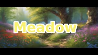 Meadow Magic Relaxing Music and Natures Symphony [upl. by Innob872]