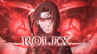 Itachi  Rolex Theme Song EDIT AMV Alight Motion [upl. by Enelrae]