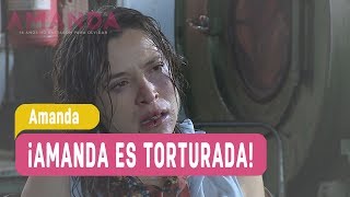 La venganza de Amanda  ¡Amanda es torturada  Capítulo 130 [upl. by Alrahc594]