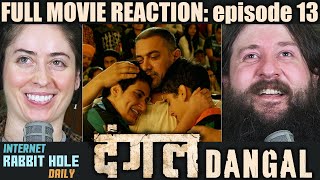 Dangal  FULL MOVIE REACTION  Aamir Khan  ENDING  episode 13 [upl. by Luas]