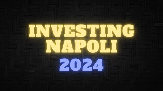 INVESTING NAPOLI 2024  CON SOLANA SI FA LA GRANA feat Eugenio Sartorelli [upl. by Leiso]